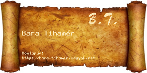 Bara Tihamér névjegykártya